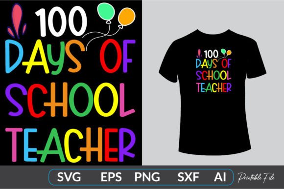 100 Days School Tee: Graphics & T-Shirt Designs