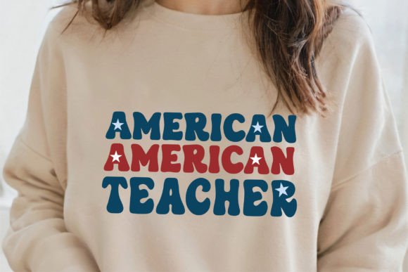 American Teacher SVG & PNG: 4th of July Graphics for Crafts