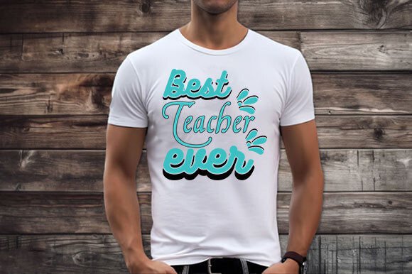 Best Teacher Graphics for T-Shirt Designs