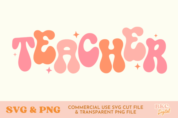 Groovy Teacher SVG PNG for T-Shirt Designs & Graphics