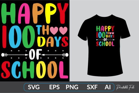 Happy 100th Days Graphics & T-Shirt Designs