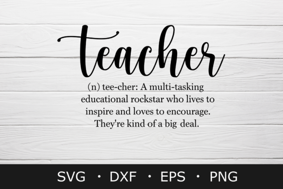 Teacher SVG, Teacher Definition: Graphics for Crafts